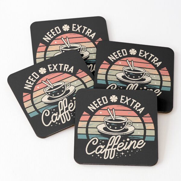 Item preview, Need Extra Caffeine designed and sold by nicestr.
