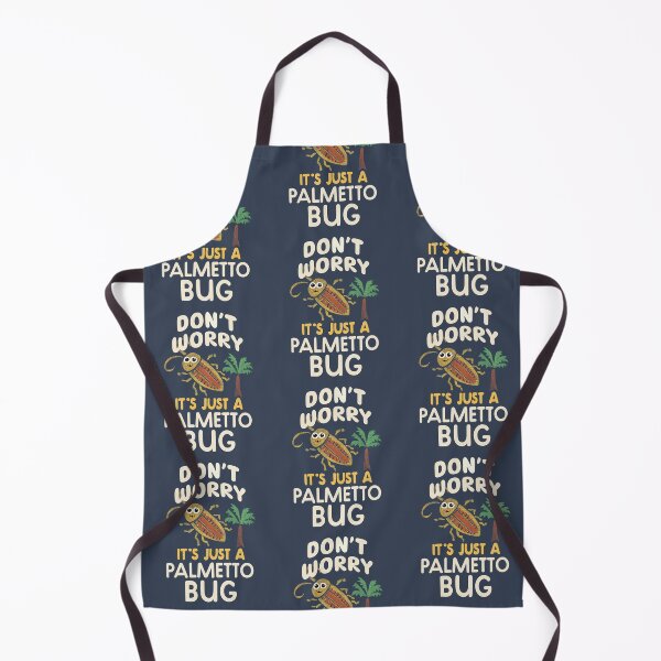 Item preview, Don't Worry, It's Just A Palmetto Bug - Funny Cockroach Southern Sayings designed and sold by SubtleSplit.