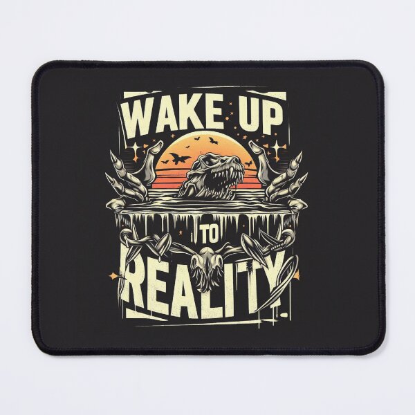 Item preview, Wake up to reality designed and sold by BlooSmith.
