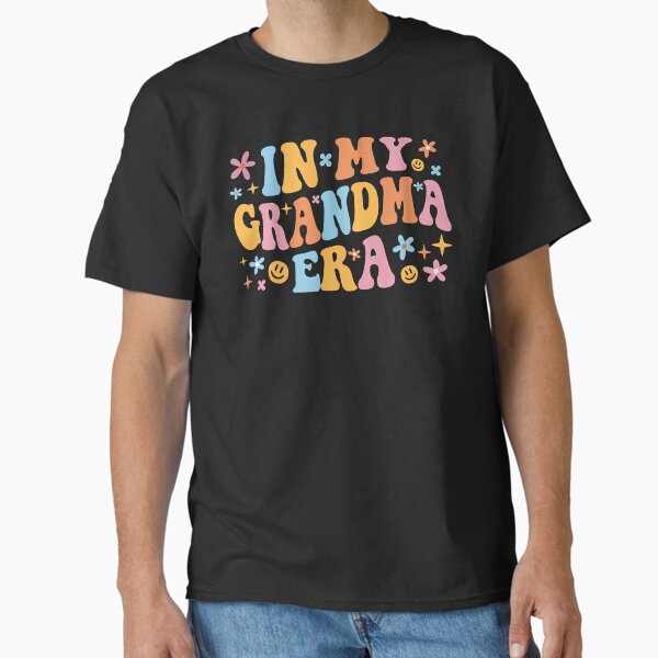 Item preview, In My Grandma Era I designed and sold by Lemon Pepper.