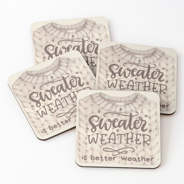 Item preview, Sweater Weather is Better Weather Cozy Winter Design designed and sold by missdebi27.