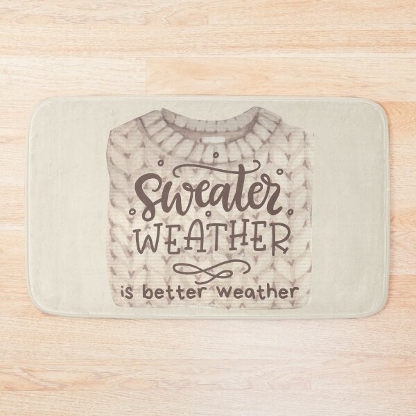 Artikelvorschau, Sweater Weather is Better Weather Gemütliches Winterdesign entworfen und verkauft von missdebi27.