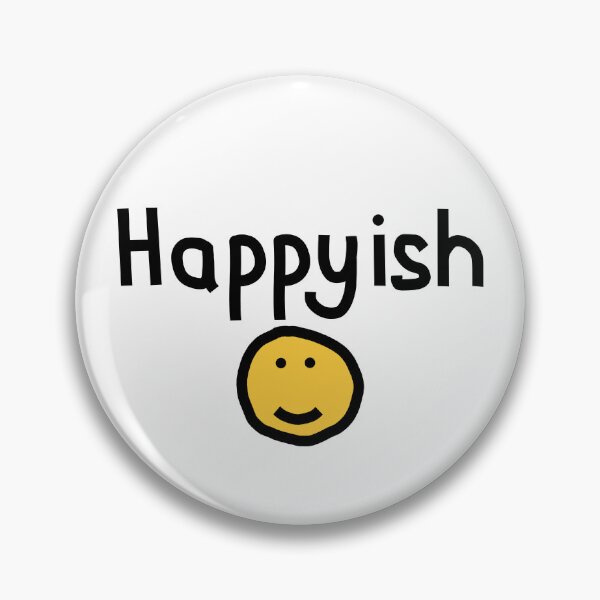 Item preview, Happyish with Smiley Face designed and sold by ellenhenry.