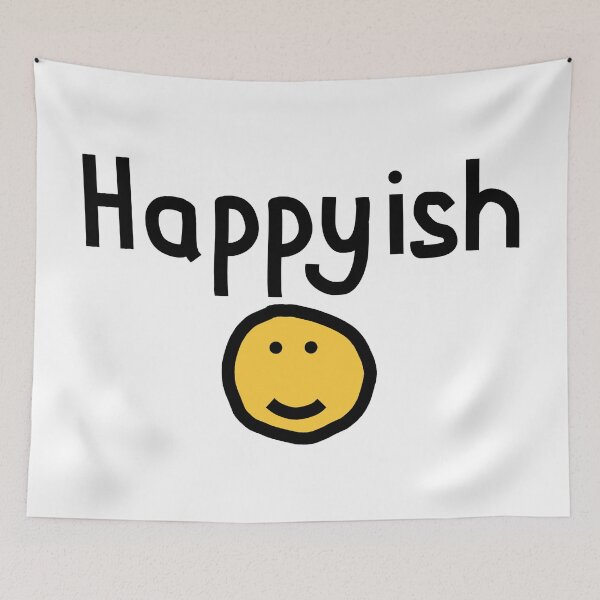 Item preview, Happyish with Smiley Face designed and sold by ellenhenry.