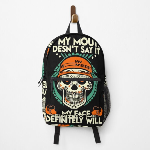 Item preview, If My Mouth Doesn't Say It My Face Definitely Will  designed and sold by ZingZone.