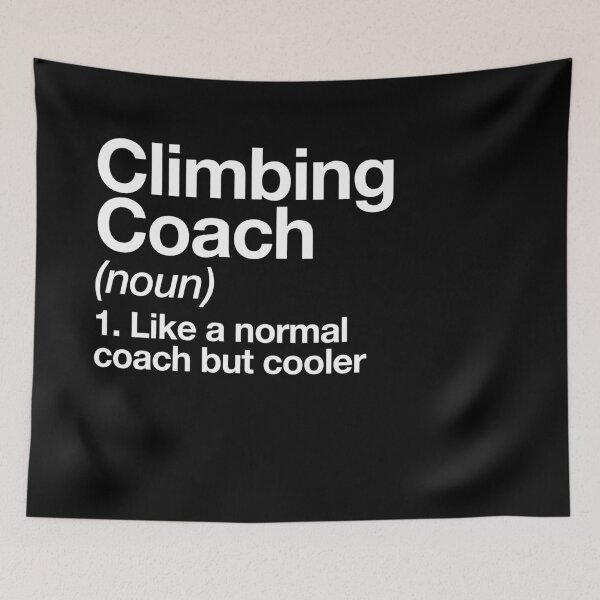 Item preview, Climbing Coach Funny Definition Trainer Gift Design designed and sold by yesqueen.