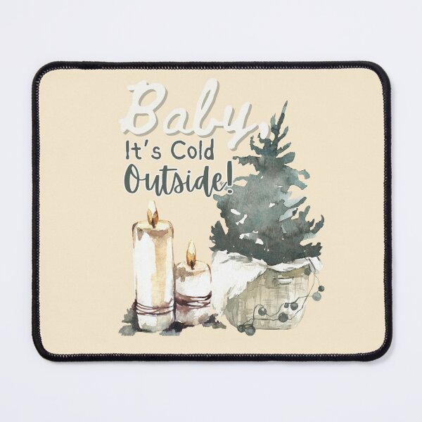 Item preview, Baby It's Cold Outside Tan Cozy Winter Candle Evergreen Design designed and sold by missdebi27.