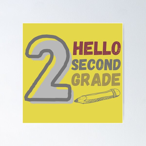 Item preview, Hello Second Grade designed and sold by Joyamotion.