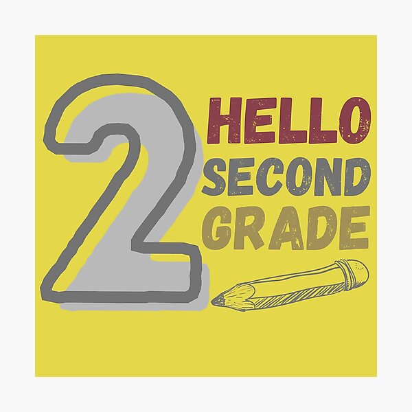 Item preview, Hello Second Grade designed and sold by Joyamotion.