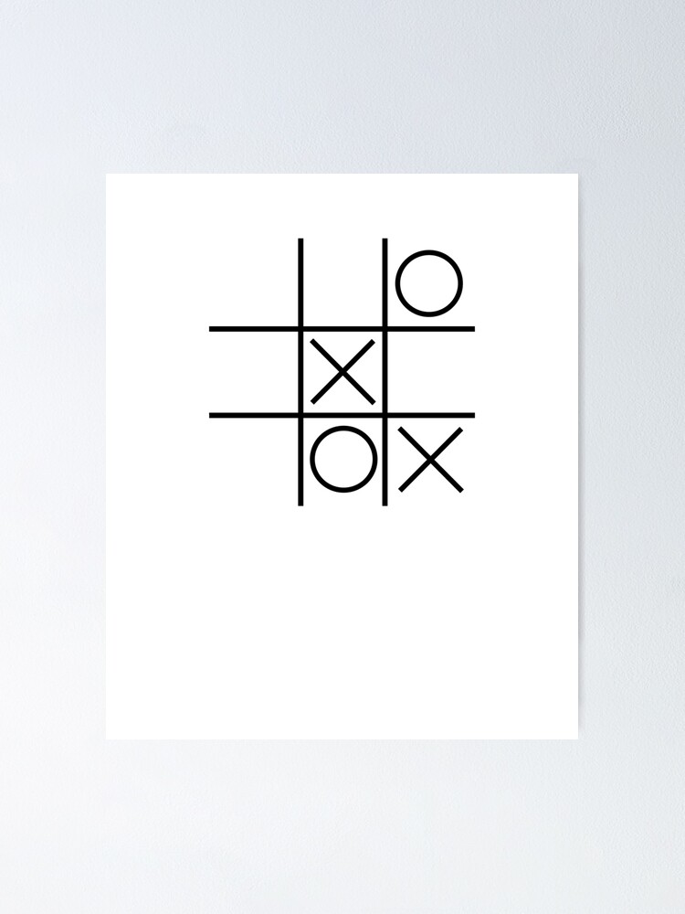 Tic tac toe Poster by Vectorqueen