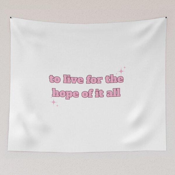 Item preview, to live for the hope of it all designed and sold by DESIGNERSSHOPP.