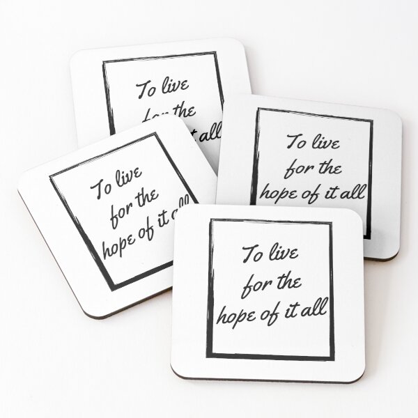Item preview, to live for the hope of it all designed and sold by DESIGNERSSHOPP.