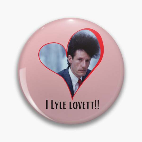 Item preview, I Lyle Lovett!! designed and sold by Sunflower5576.
