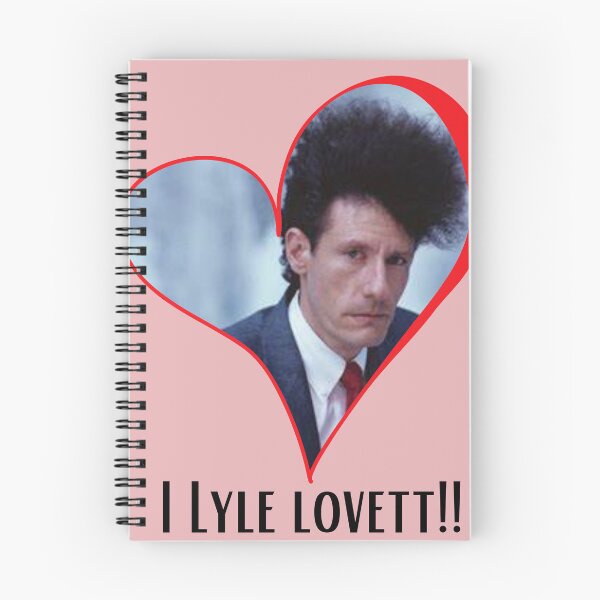 Item preview, I Lyle Lovett!! designed and sold by Sunflower5576.