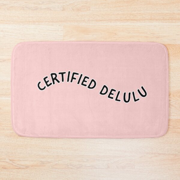 Item preview, certified delulu designed and sold by vyascreations.