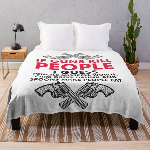 Item preview, If Guns kill people designed and sold by Checkmate55.