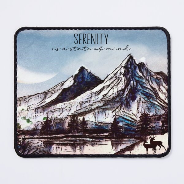 Item preview, Serenity is a State of Mind designed and sold by gleefulme.