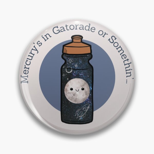 Item preview, Mercury in Gatorade designed and sold by Marissa Brown.