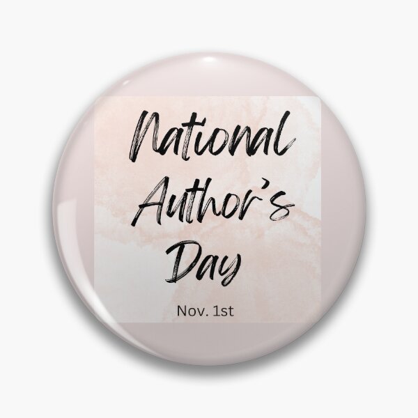 Item preview, National Author's Day November 1st design. designed and sold by Susan-Marie220.
