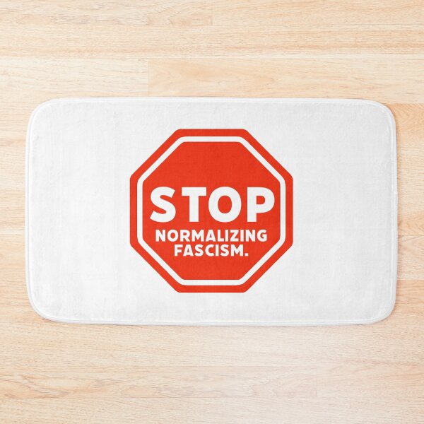 Item preview, Stop normalizing fascism  designed and sold by Rachel the Artist .