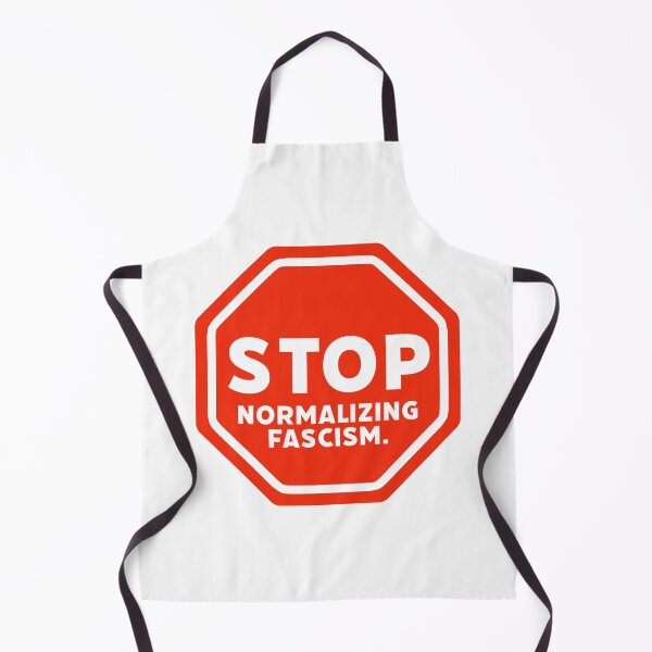Item preview, Stop normalizing fascism designed and sold by Rachel the Artist .