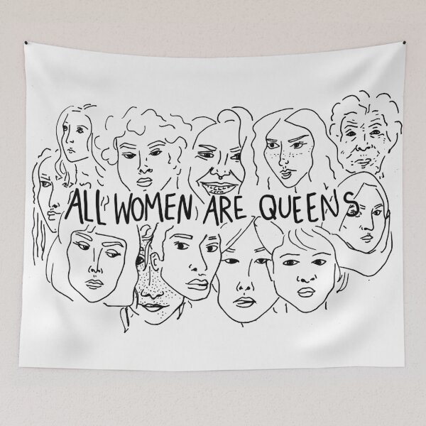 Item preview, ALL WOMEN ARE QUEENS designed and sold by jvanweelden.