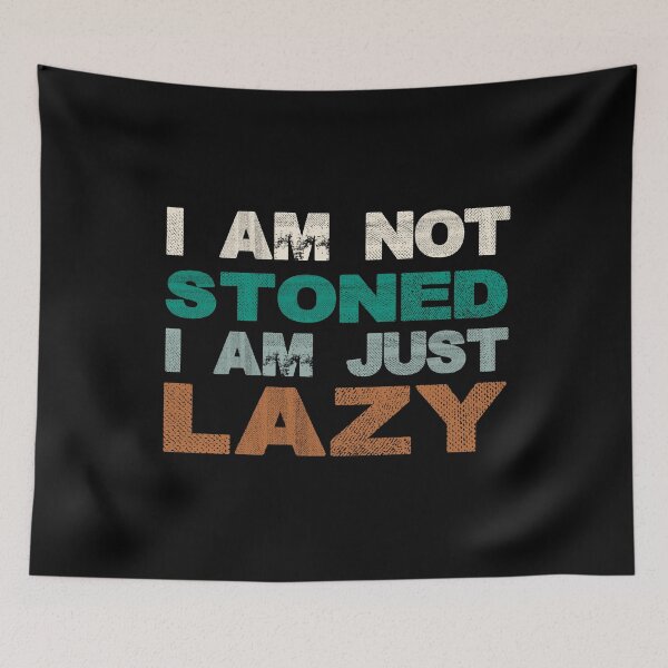 Item preview, i am not stoned designed and sold by ZenStickConcept.