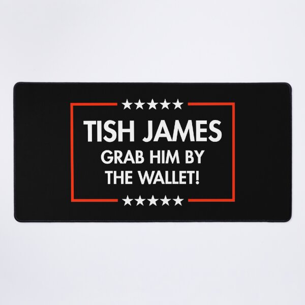 Item preview, Tish James - Grab Him By THe Wallet (black))  designed and sold by Thelittlelord.