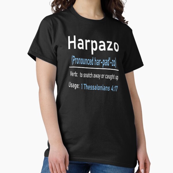 Item preview, Rapture bible verse, Harpazo definition  designed and sold by J-KAP.