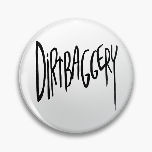 Item preview, Urban Slang, Dirtbag +ery, Dirtbaggery designed and sold by badlydrawnbabe.