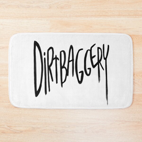 Item preview, Urban Slang, Dirtbag +ery, Dirtbaggery designed and sold by badlydrawnbabe.