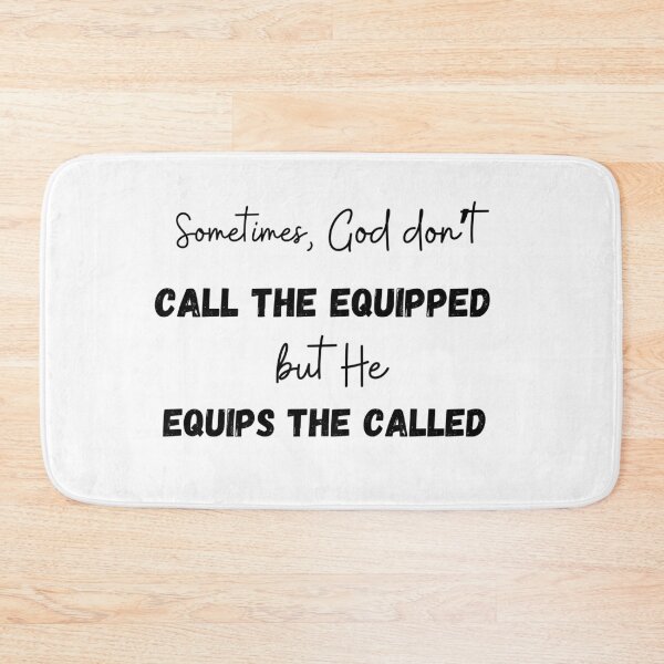 Item preview, God Don’t Call the Equipped…….by Snapshots, Plus designed and sold by Snapshots-Plus.