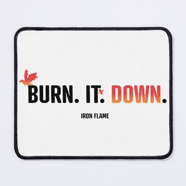 Item preview, Iron Flame Burn It Down designed and sold by TheFantazyForge.