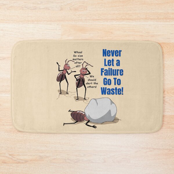 Item preview, Never Let a Failure Go to Waste! designed and sold by HolidaysBlaze Designs For You.