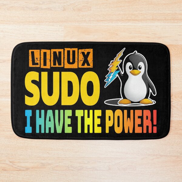 Item preview, Sudo - I Have The Power - Linux Humour designed and sold by Image-Caption.