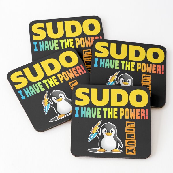 Item preview, Sudo - I Have The Power - Linux Humour designed and sold by Image-Caption.