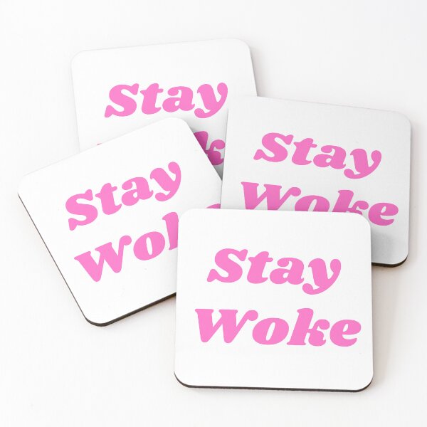 Item preview, Stay Woke designed and sold by KinkShoppe.