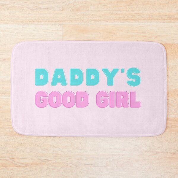 Item preview, Daddy's Good Girl designed and sold by KinkShoppe.