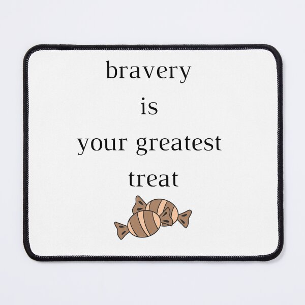 Item preview, Bravery Treat designed and sold by alineS11.