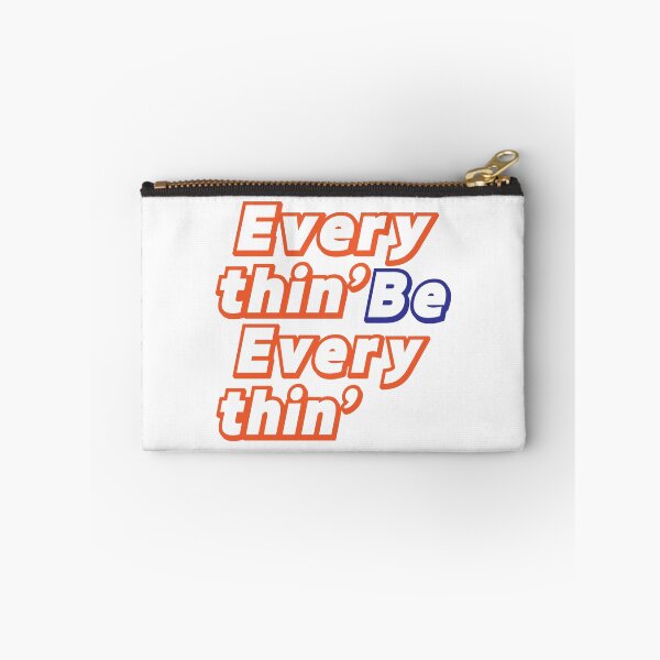 Item preview, Everythin' Be Everythin' designed and sold by John MacPherson Allan.