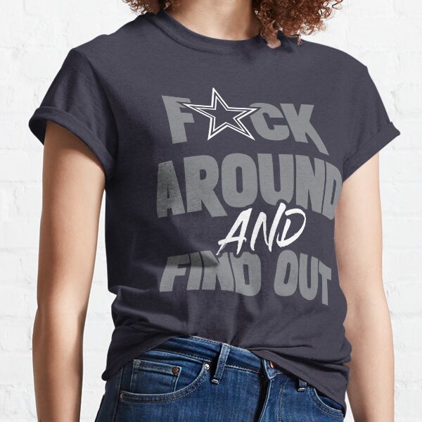 Dallas Cowboys F Around and Find Out shirt t-shirt FAFO Dak CeeDee Lamb  Parsons