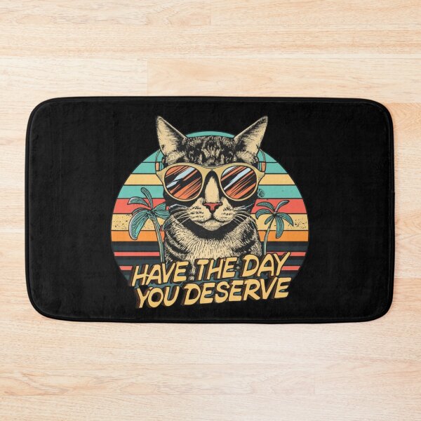 Item preview, Have The Day You Deserve Cat T-shirt designed and sold by Mika2525-smile.