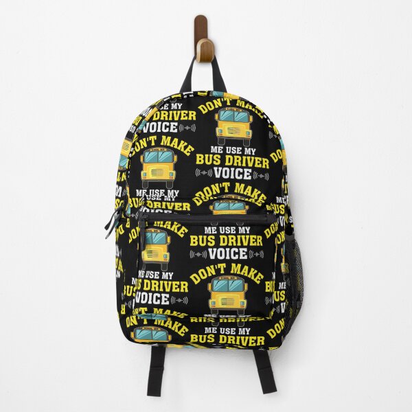 Item preview, Don't Make Me Use My Bus Driver Voice School Bus Driver designed and sold by ArtMeetsPizza.