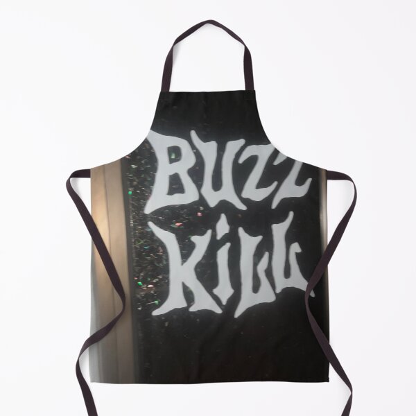 Item preview, Buzz Kill designed and sold by Abeink1030.