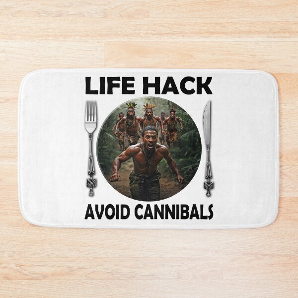 Item preview, Life Hack - Avoid Cannibals designed and sold by JakeMauiDesign.