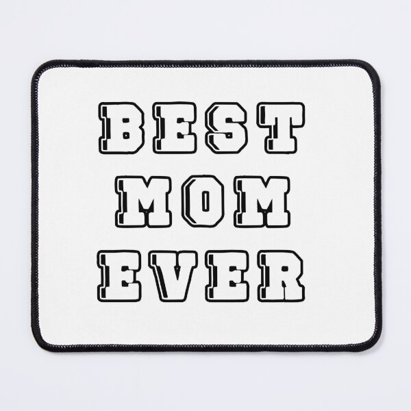 Item preview, BEST MOM EVER designed and sold by AZZDINE kholti.