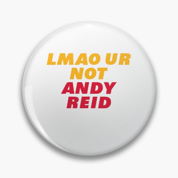 Item preview, lmao ur not andy reid designed and sold by Cute Shop.