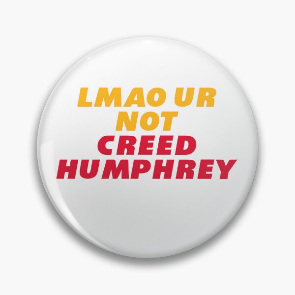 Item preview, lmao ur not creed humphrey designed and sold by Cute Shop.