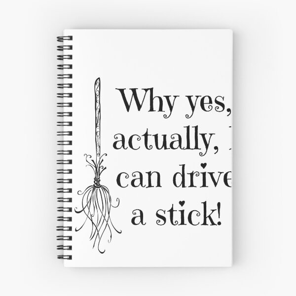 Item preview, why yes actually, i can drive a stick! designed and sold by nivadaofficiel2.