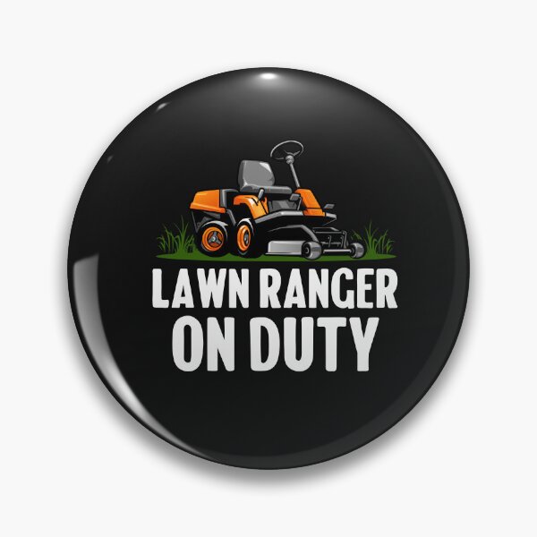 Item preview, Lawn Ranger On Duty designed and sold by HappyDelights.
